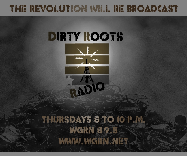 Dirty Roots Radio: Explorando las crudas raíces del sonido Americano